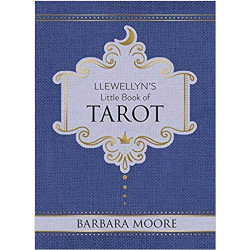 Llewellyn's Little Book of Tarot (hc) by Barbara Moore